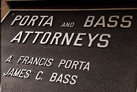 Porta and Bass Attorneys Sign